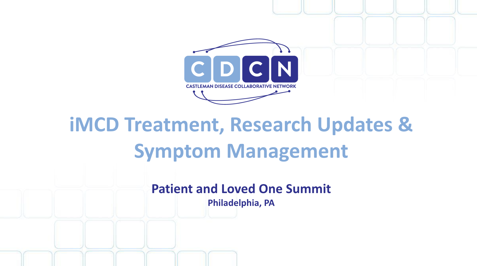 2024 Patient and Loved One Summit iMCD Session